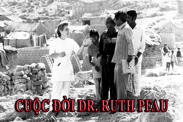 Cuộc đời Dr. Ruth Pfau và sự nghiệp của bà