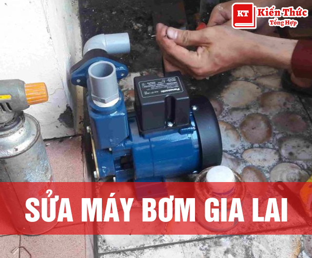 sửa máy bơm Gia Lai