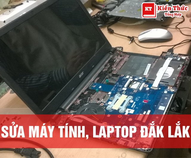 Sửa máy tính, laptop Đắk Lắk