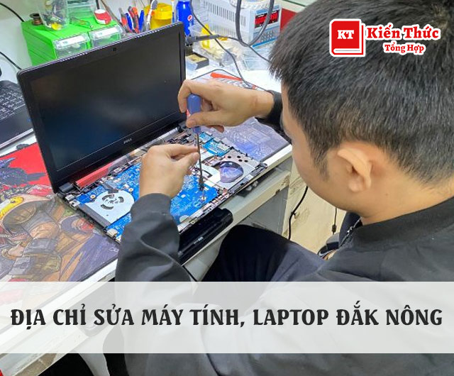 Địa chỉ sửa máy tính, laptop Đắk Nông