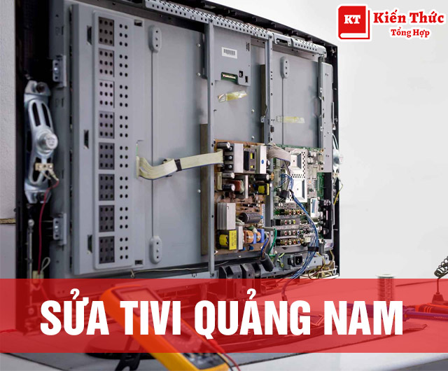 sửa tivi Quảng Nam