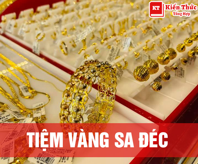 Tiệm vàng Sa Đéc